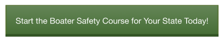 Green CTA button to Start the Boater Safety Course for Your State Today, learn boat drinking laws concept. 