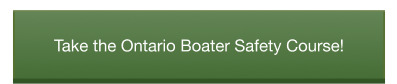 CTA button to take the Canadian boater safety course, get an Ontario boating license concept.