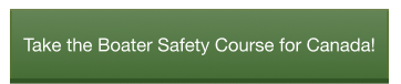 Green CTA button to take the Canada boater safety course today, do Americans need a boating license in Canada concept. 